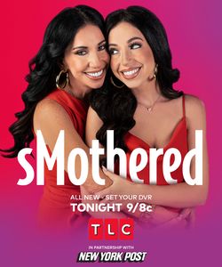 sMothered' Season 4 Premieres August 8 on TLC: Which Moms and