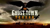Image for The Ghost Town Terror